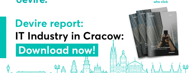 Download Devire's report: The IT industry in Cracow